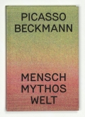 PicassoBeckmannMenschMythosWeltKatalogCover