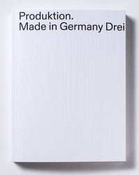 Produktion Made in Germany Drei