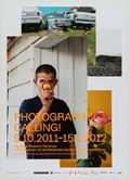 Ausstellungsplakat Photography Calling 1 2011